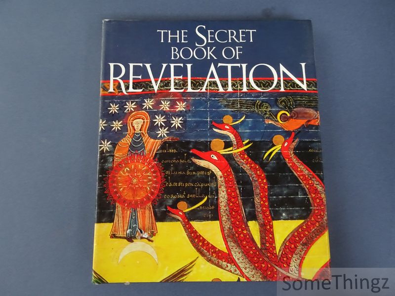 Cover van The secret Book of Revelation. The Last Book of the Bible.