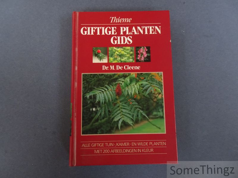 Cover van Giftige Plantengids. Alle giftige tuin-, kamer- en wilde planten met 200 afbeeldingen in kleur.
