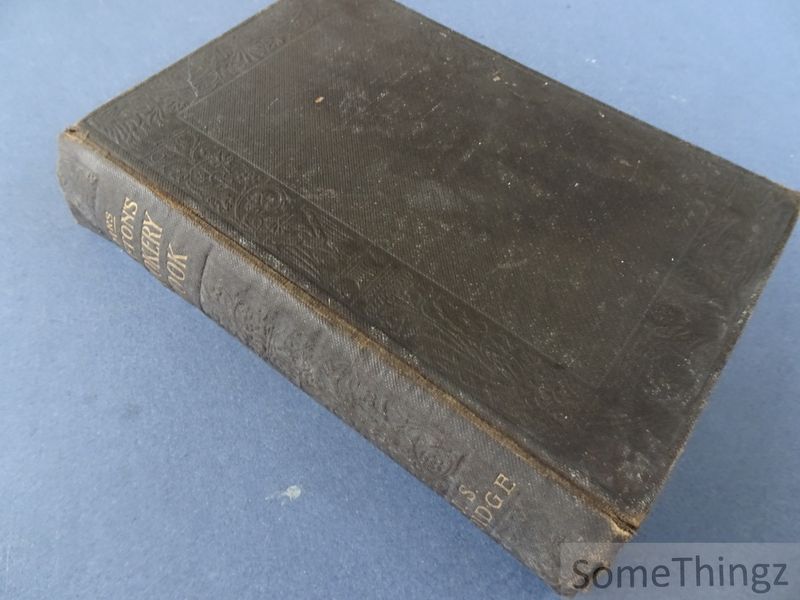 Cover van Mrs. Beeton's cookery book. All about cookery, household work, marketing, trussing, carving, etc. Fully illustrated with coloured and photographic plates.