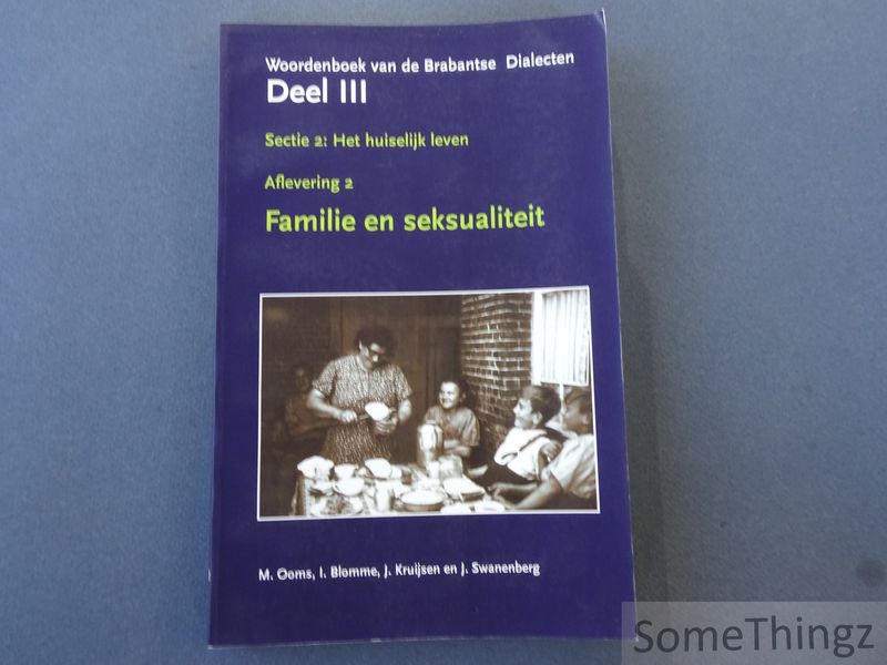 Cover van Woordenboek van de Brabantse Dialecten. Deel III. Sectie 2: Het huiselijk leven. Aflevering 2: Familie en seksualiteit.