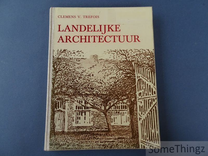 Cover van Ontwikkelingsgeschiedenis van onze landelijke architectuur. [Band geplastificeerd.]