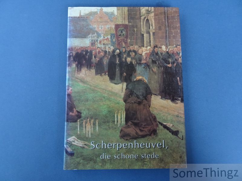 Cover van Scherpenheuvel, die schone stede.