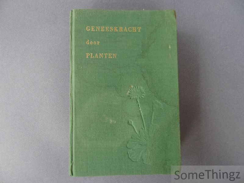 Cover van Geneeskracht door planten.