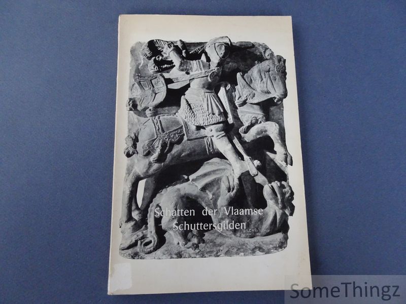 Cover van Schatten der Vlaamse Schuttersgilden.