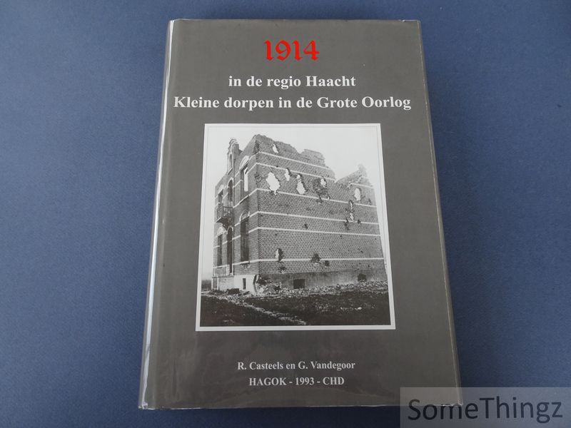 Cover van 1914 in de regio Haacht: kleine dorpen in de Grote Oorlog.