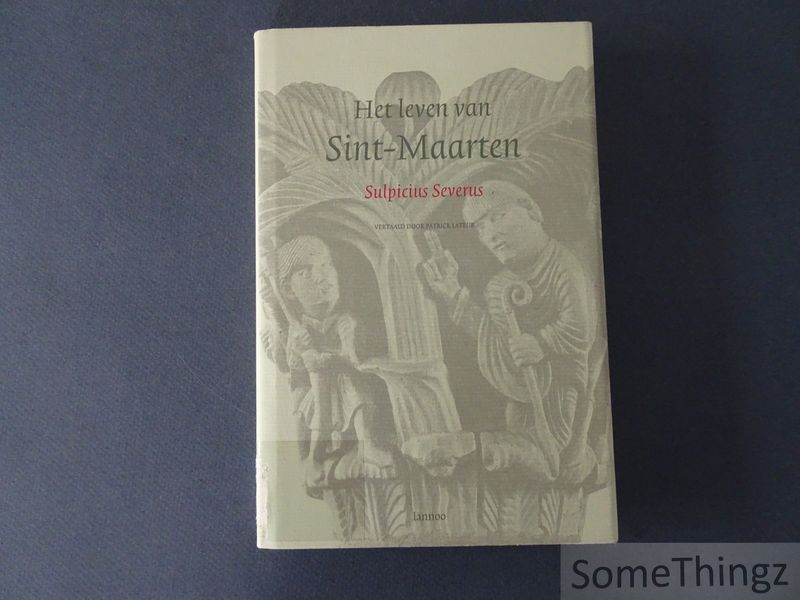 Cover van Het leven van Sint-Maarten. Met een 'Brief aan Martinus', een epiloog door Jean-Paul Vermassen.