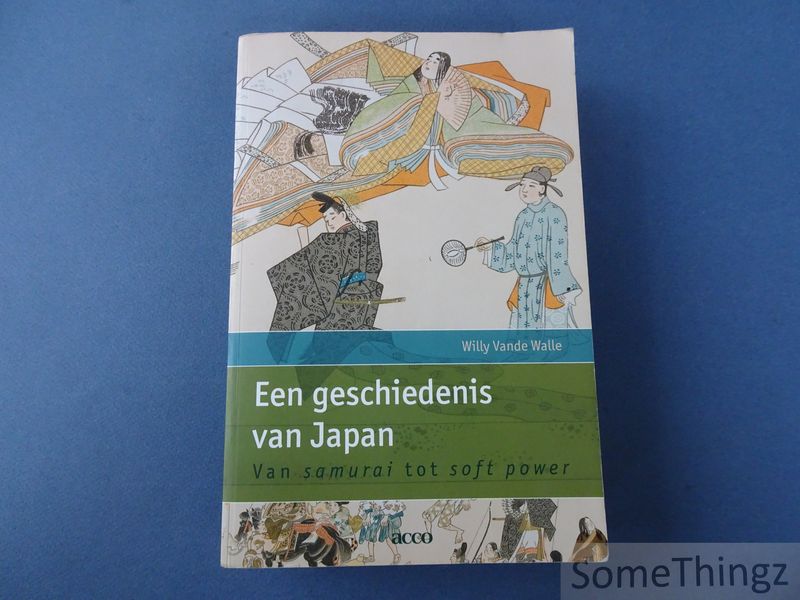Cover van Een geschiedenis van Japan. Van samourai tot soft power.