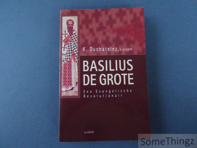 Cover van Basilius de Grote. Een Evangelische revolutionair.
