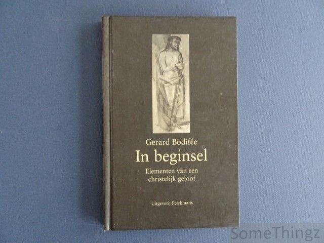 Cover van In beginsel. Elementen van een christelijk geloof.