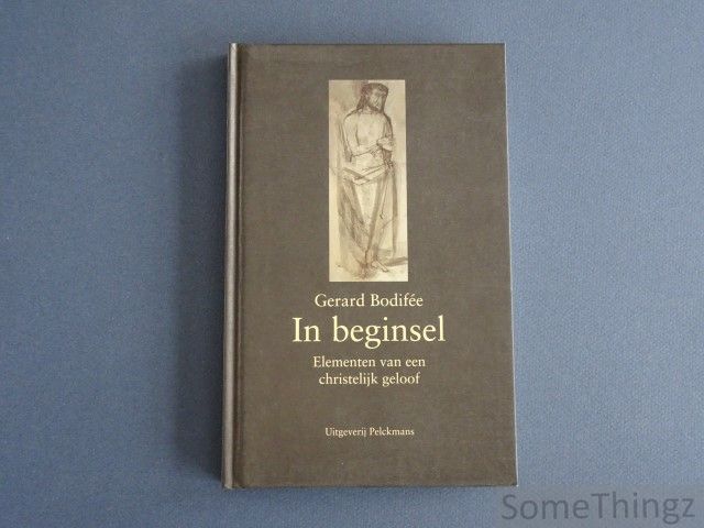 Cover van In beginsel. Elementen van een christelijk geloof.