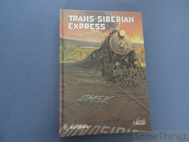 Cover van Trans-Siberian Express. Trans-Siberische Express. (NL)