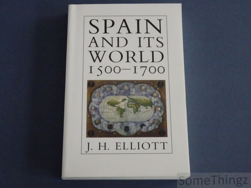 Cover van Spain and its World 1500-1700.