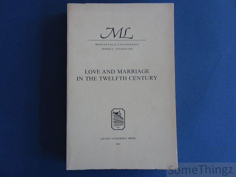Cover van Love and marriage in the twelfth century.