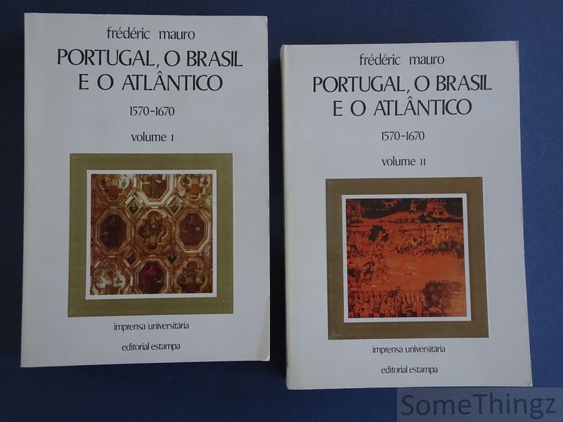 Cover van Portugal, o Brasil e o Atlantico. 1570-1670. (2 vols.)