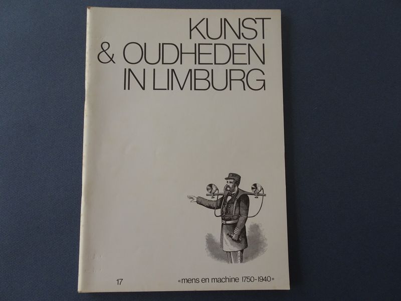 Cover van Mens en machine, 1750-1940: ontwikkelingen op het terrein van industriële archeologie in Belgisch- en Nederlands Limburg.