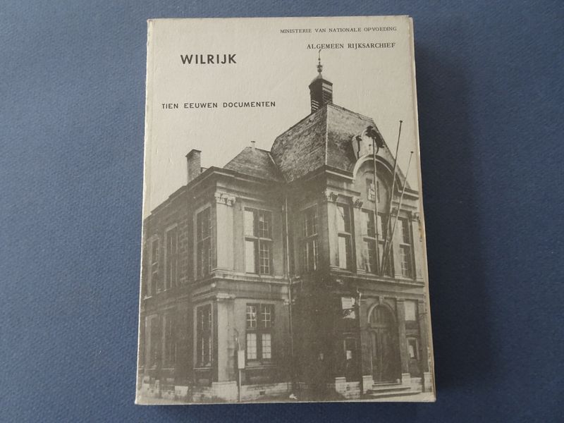 Cover van Wilrijk: tien eeuwen documenten: kataloog van de tentoonstelling.