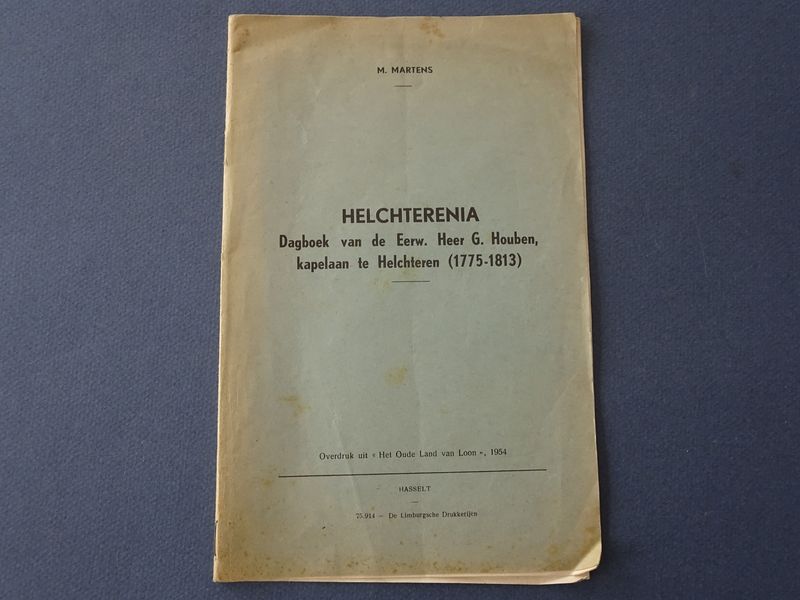 Cover van Helchterenia. Dagboek van de Eerw. Heer G. Houben, kapelaan te Helchteren (1175-1813).