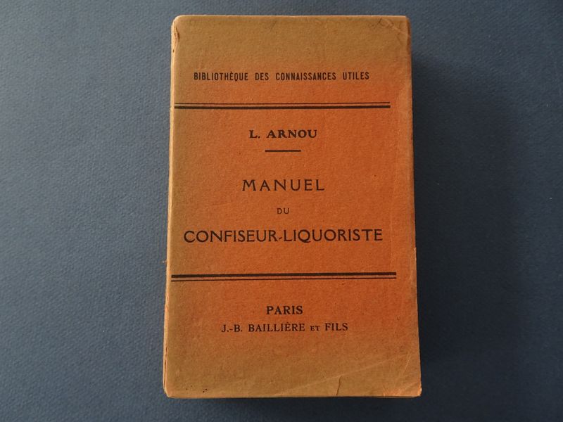 Cover van Manuel du confiseur-liquoriste.