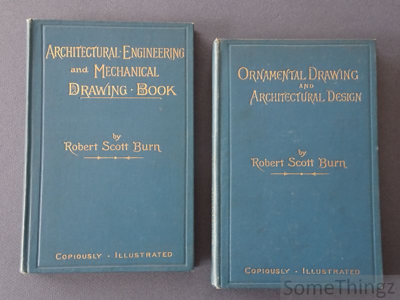 Cover van The illustrated architectural, engineering and mechanical drawing-book. / Ornametal drawing and Architectural design as applied to industrial and decorative design. (2 vols.!!)