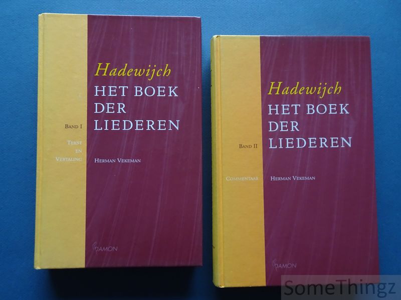 Cover van Hadewijch (Hadewych). Het boek der liederen. Band I: Tekst en vertaling. Band II: Commentaar.