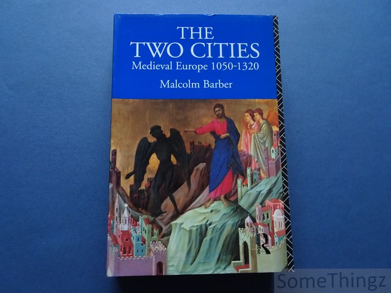 Cover van The two cities: medieval Europe, 1050-1320.