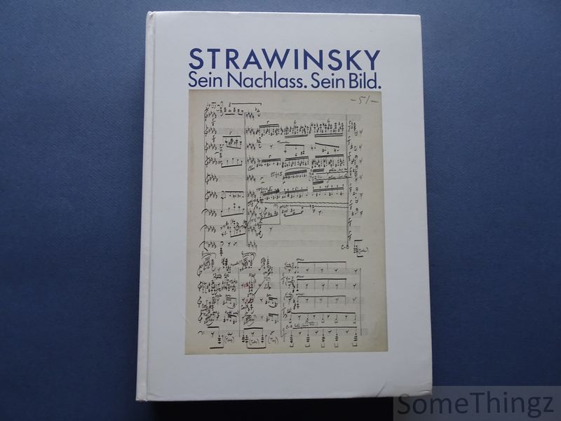 Cover van Strawinsky. Sein Nachlass. Sein Bild.