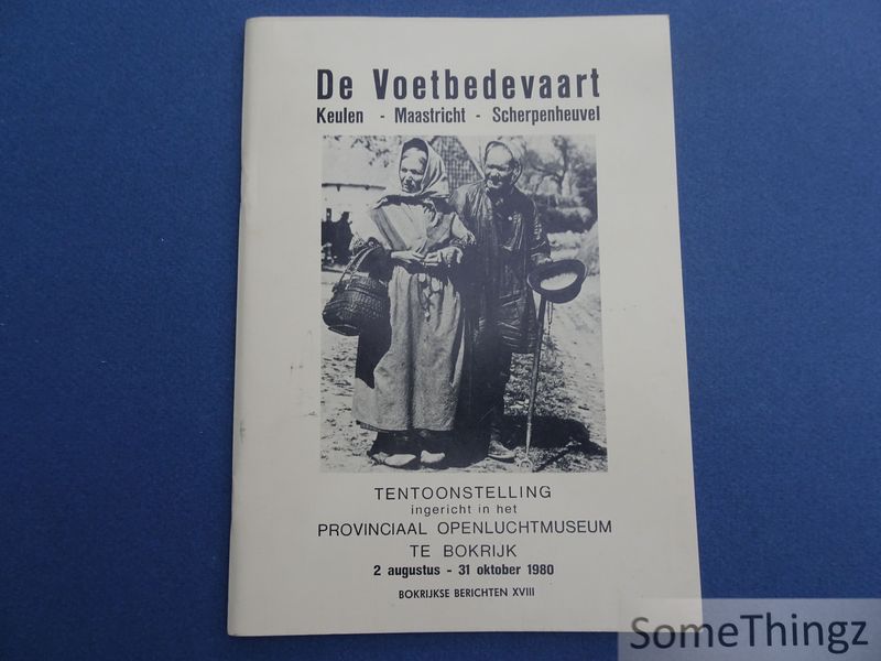 Cover van De voetbedevaart Keulen-Maastricht-Scherpenheuvel.