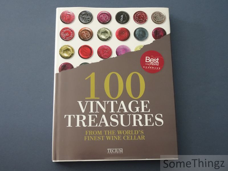 Cover van 100 vintage treasures from the world's finest wine cellar.