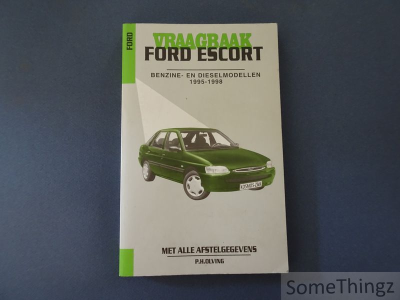 Cover van Vraagbaak Ford Escort. Benzine- en dieselmodellen 1995-1998.