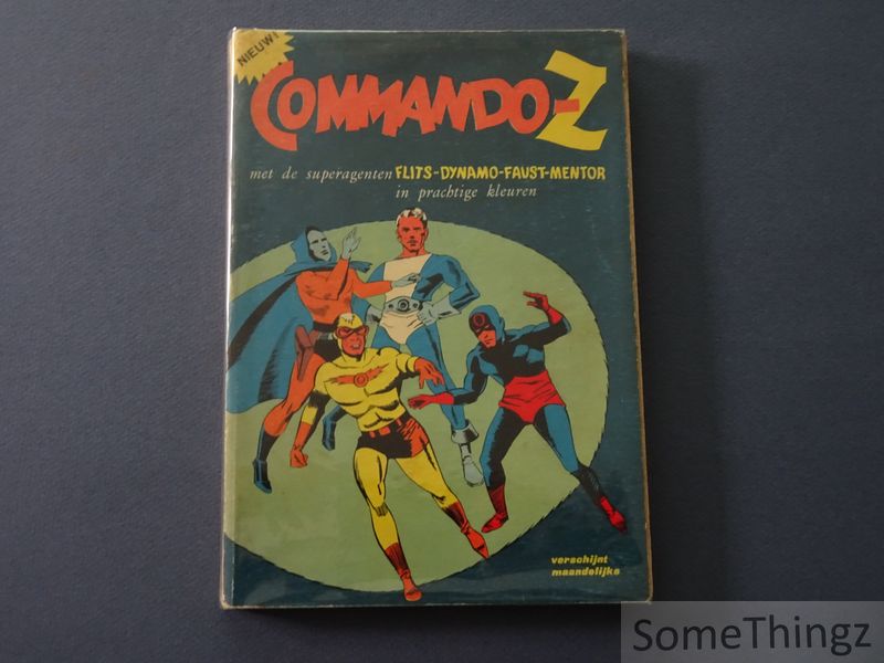 Cover van Commando-Z met de superagenten Flits - Dynamo - Faust - Mentor in prachtige kleuren.