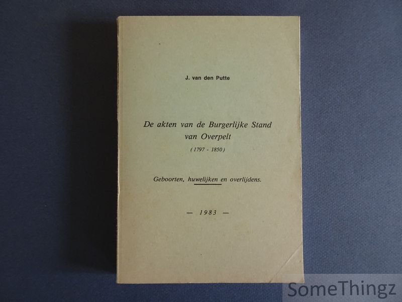 Cover van De akten van de Burgelijke stand van Overpelt (1797-1850).