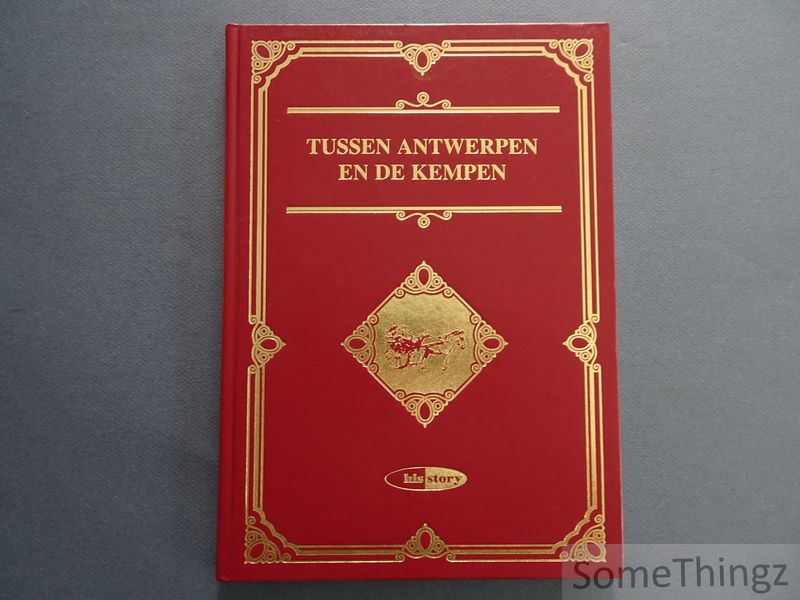 Cover van Tussen Antwerpen en de Kempen.