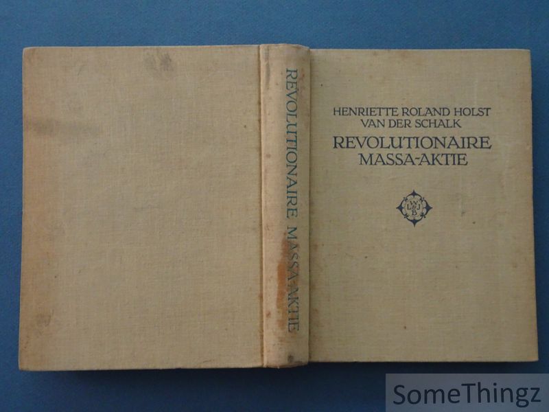 Cover van Revolutionaire massa-aktie. Een studie.