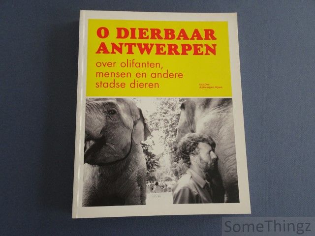 Cover van O dierbaar Antwerpen.