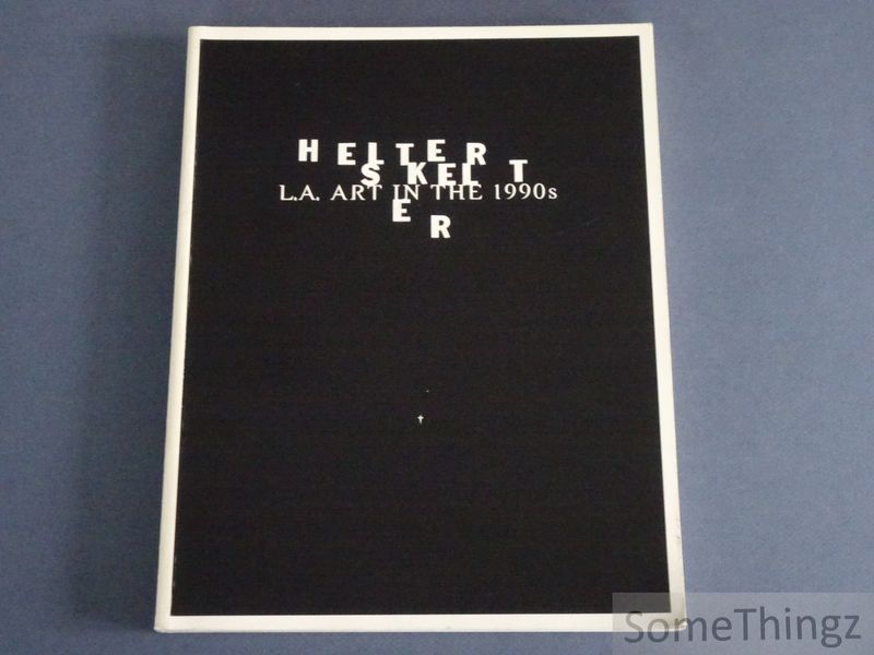 Cover van Helter skelter. L.A. art in the 1990's.