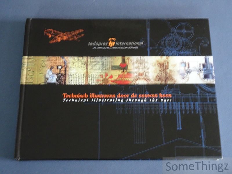 Cover van Technisch illustreren door de eeuwen heen / Technical illustrating through the ages.