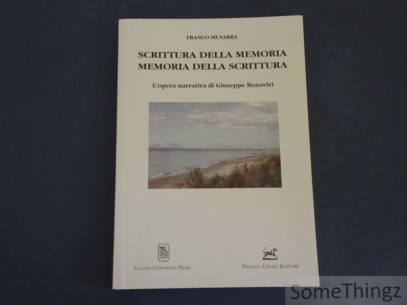 Cover van Scrittura della memoria. Memoria della scrittura. L'opera di Giuseppe Bonaviri.