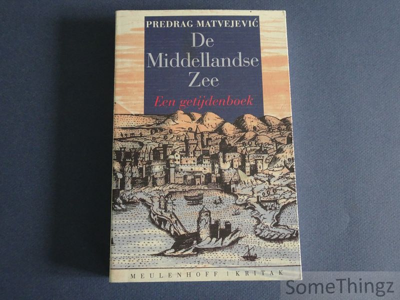 Cover van De Middellandse Zee. Een getijdenboek.