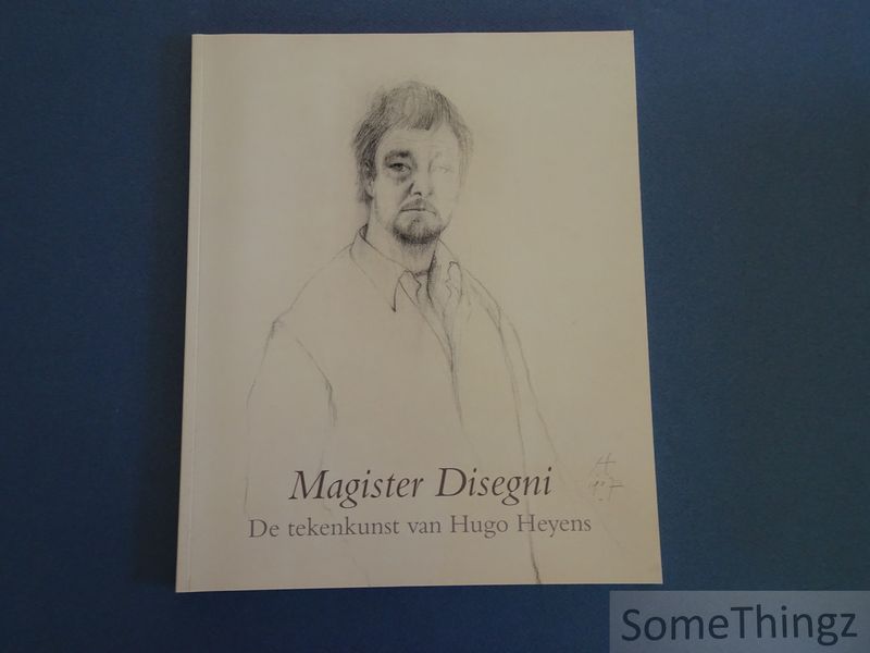Cover van Magister Disegni. De tekenkunst van Hugo Heyens.