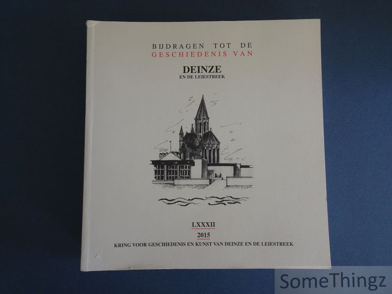 Cover van Bijdragen tot de geschiedenis van Deinze en de Leiestreek. Jaarboek LXxXII, 2015.