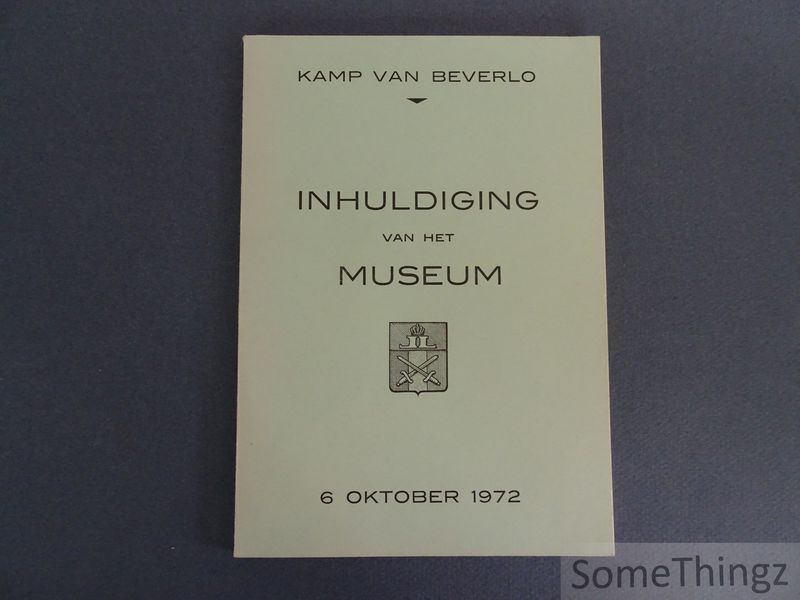 Cover van Kamp van Beverlo: inhuldiging van het museum.