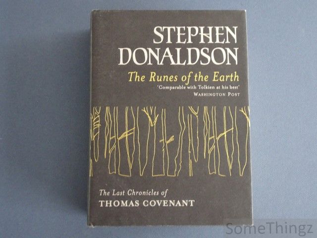 Cover van The Runes of the Earth. The last chronicles of Thomas Covenant.