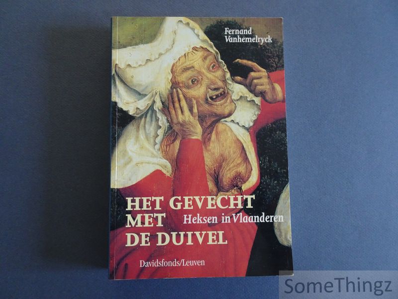Cover van Het gevecht met de duivel. Heksen in Vlaanderen.