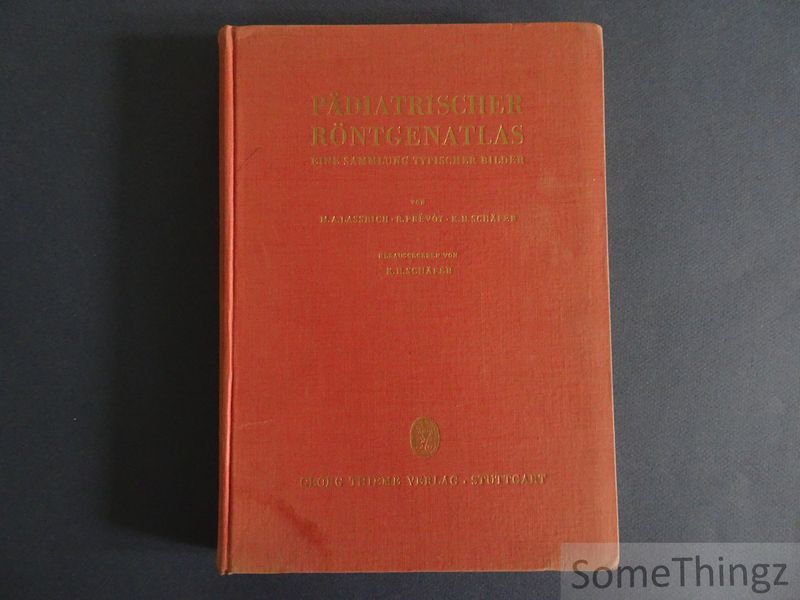 Cover van Pädiatrischer Röntgenatlas. Eine Sammlung typischer Bilder.