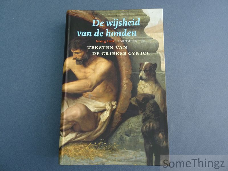 Cover van Wijsheid van de honden. Teksten van Griekse cynici.