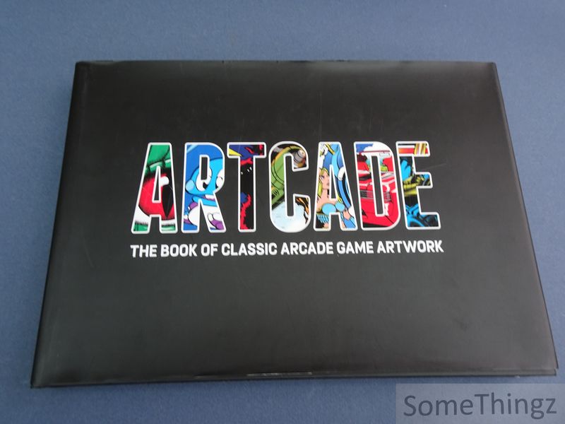 Cover van Artcade. The Book of Classic Arcade Game Artwork.