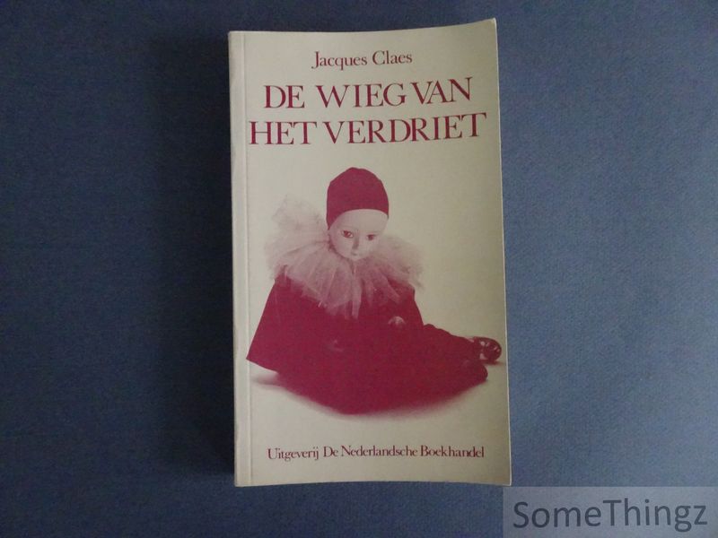Cover van De wieg van het verdriet. Een verhaal over melancholie en troost.