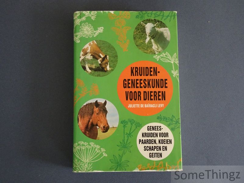 Cover van Kruidengeneeskunde voor dieren. Geneeskruiden voor paarden, koeien, schapen en geiten.