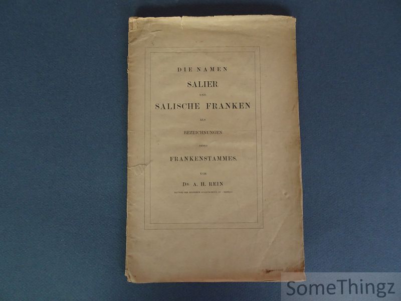 Cover van Die Namen Salier und Salische Franken als Bezeichnungen eines Frankenstammes.
