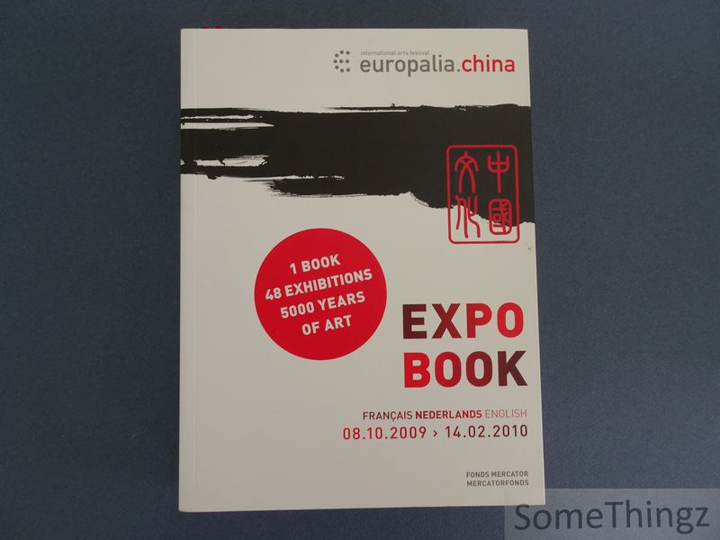 Cover van Expo Book. Best of Europalia China. Français - Nederlands - English.